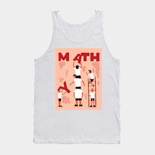 Math is myth Tank Top